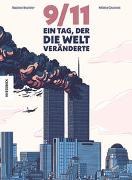 9/11 : ein Tag, der die Welt veränderte