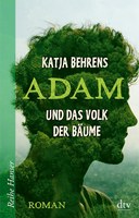 Adam und das Volk der Bäume