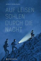 Auf leisen Sohlen durch die Nacht