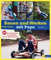 Bauen und Werken mit Papa