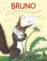 Bruno, das Umarmehörnchen