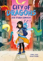 City of Dragons (Band 1) - Der Sturm erwacht