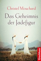 Das Geheimnis der Jadefigur