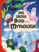 Das grosse Buch der Mythologie