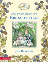 Das grosse Buch vom Brombeerhag