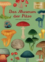 Das Museum der Pilze