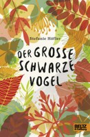 Der grosse schwarze Vogel