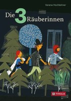 Die drei Räuberinnen