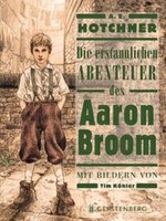 Die erstaunlichen Abenteuer des Aaron Broom