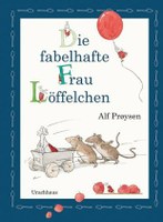 Die fabelhafte Frau Löffelchen