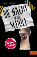 Die Nacht in der Schule