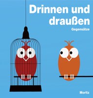 Drinnen und draussen