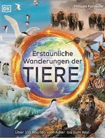 Erstaunliche Wanderungen der Tiere