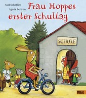 Frau Hoppes erster Schultag