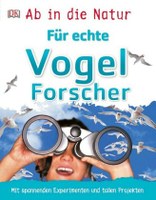 Für echte Vogelforscher