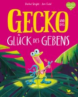 Gecko und das Glück des Gebens