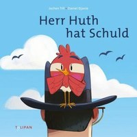 Herr Huth hat Schuld