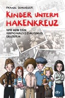 Kinder unterm Hakenkreuz