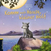 Komm nach Hause, kleiner Wolf