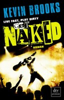 Live fast, play dirty, get naked