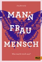 Mann, Frau, Mensch