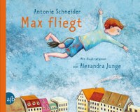 Max fliegt