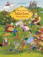 Mein grosses Märchen Wimmelbuch