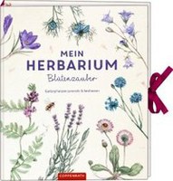 Mein Herbarium: Blütenzauber