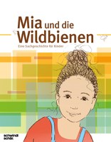 Mia und die Wildbienen