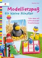 Modellierspass für kleine Künstler