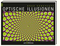 Optische Illusionen