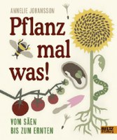 Pflanz mal was!