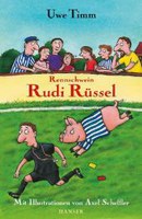 Rennschwein Rudi Rüssel