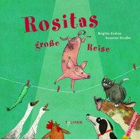 Rositas grosse Reise