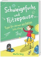 Schweigefuchs und Flitzepause