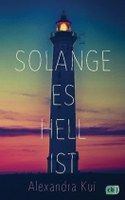 Solange es hell ist