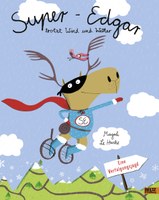 Super-Edgar trotzt Wind und Wetter