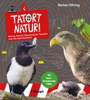 Tatort Natur!