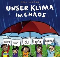 Unser Klima im Chaos