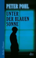 Unter der blauen Sonne