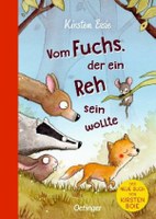 Vom Fuchs, der ein Reh sein wollte