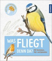 Was fliegt denn da?