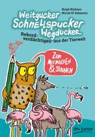 Weitgucker, Schnellspucker, Wegducker