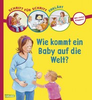 Wie kommt ein Baby auf die Welt?