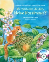 Wo versteckst du dich, kleine Haselmaus?