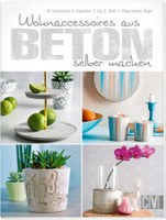 Wohnaccessoires aus Beton selber machen